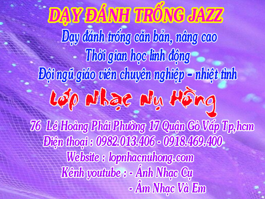 Gò Vấp – Lớp dạy đánh trống jazz, Lớp Nhạc Nụ Hồng 