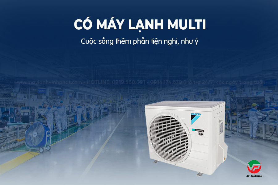 Máy lạnh MULTI MITSUBISHI HEAVY và MULTI DAIKIN Có tốt và bền bỉ không?