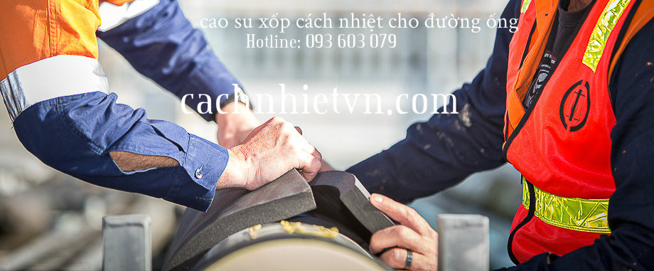 cao su xốp cách nhiệt ,bảo ôn lạnh cho hệ thống chiller