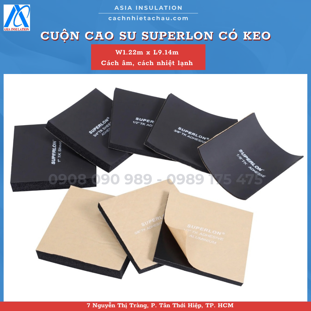 Cuộn cao su lưu hoá Superlon có keo dán, cách âm, cách nhiệt lạnh